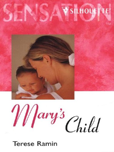 Mary's Child (9780373048199) by Ramin, Terese