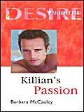 Beispielbild fr Killian's Passion : Secrets! zum Verkauf von Better World Books