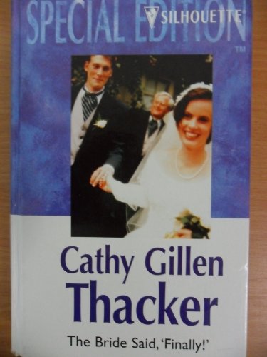 Stock image for The Bride Said, "Finally!" for sale by Goldstone Books