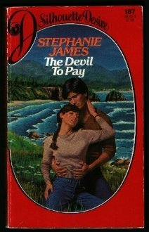 Beispielbild fr Devil to Pay (Silhouette Desire, No 187) zum Verkauf von Ravin Books