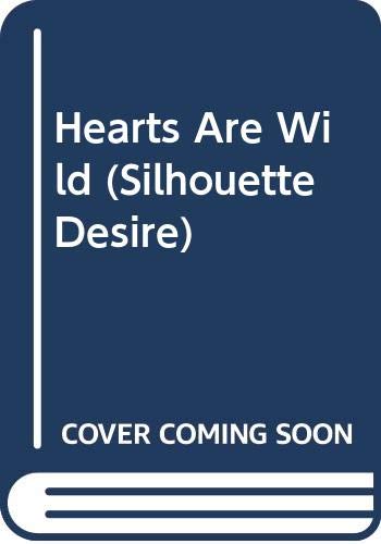 9780373052189: Hearts Are Wild (Silhouette Desire)