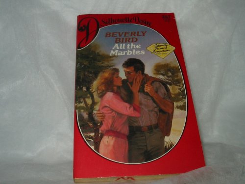 Stock image for All The Marbles (Silhouette Desire) for sale by ThriftBooks-Dallas