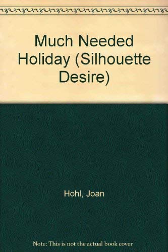 Stock image for A Much Needed Holiday for sale by Acme Books