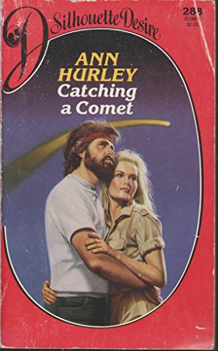 Beispielbild fr Catching a Comet (Silhouette Desire No. 288) zum Verkauf von Reliant Bookstore