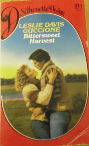 Beispielbild fr Bittersweet Harvest (Silhouette Desire) zum Verkauf von ThriftBooks-Dallas