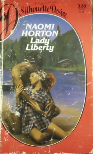 Stock image for Lady Liberty (Silhouette Desire) for sale by ThriftBooks-Dallas