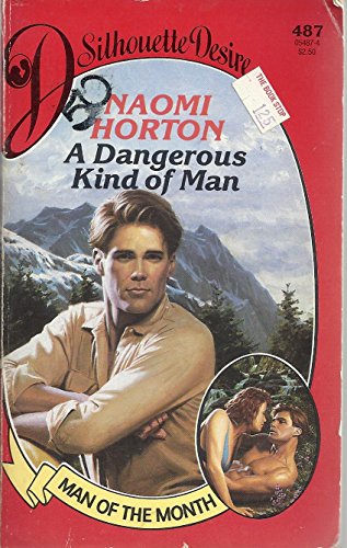 Dangerous Kind Of Man (Desire) (9780373054879) by Horton, L. T.