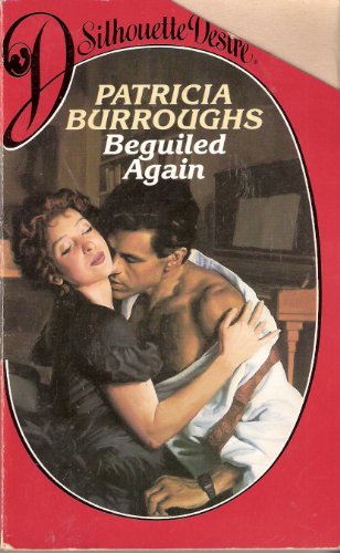 Beguiled Again (Desire) (9780373054909) by Burroughs