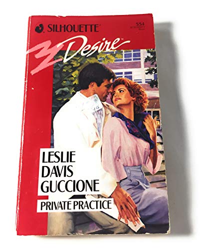 Beispielbild fr Silhouette Desire #554: Private Practice zum Verkauf von ThriftBooks-Atlanta