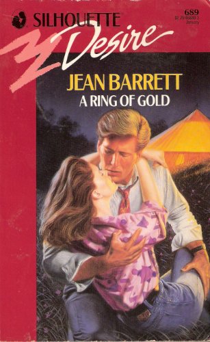 9780373056897: A Ring of Gold (Harlequin Desire)