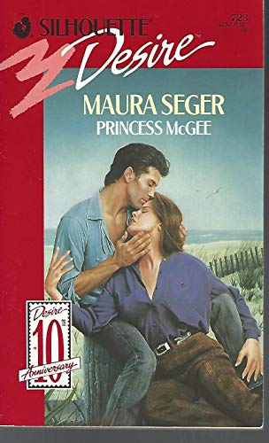 Princess Mcgee (Silhouette Desire) (9780373057238) by Maura Seger