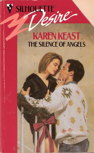 Beispielbild fr The Silence Of Angels (Silhouette Desire #752) zum Verkauf von Robinson Street Books, IOBA