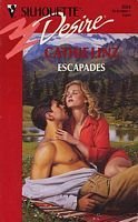 Beispielbild fr Escapades (Silhouette Desire) zum Verkauf von WorldofBooks