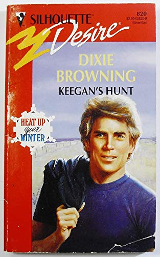 Keegan'S Hunt (Outer Banks) (Silhouette Desire) (9780373058204) by Dixie Browning