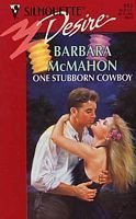 Beispielbild fr One Stubborn Cowboy (Silhouette Desire) zum Verkauf von SecondSale