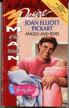 Beispielbild fr Angels and Elves (Man of the Month, Baby Bet) zum Verkauf von Better World Books