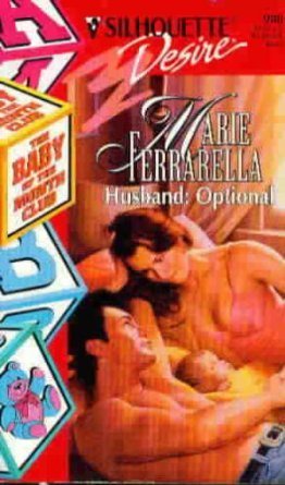 9780373059881: Husband: Optional (The Baby Of The Month Club) (Silhouette Desire, 988)