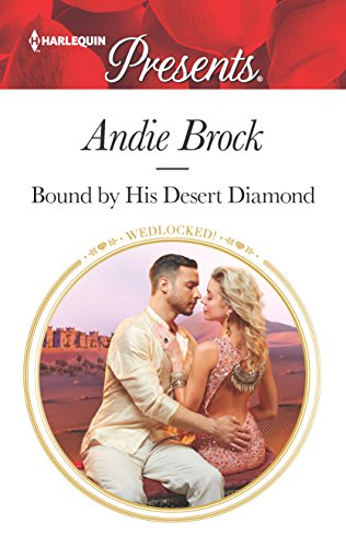 9780373060351: Bound by His Desert Diamond (Wedlocked!, 83)