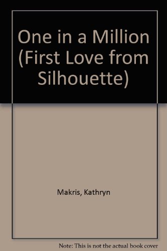 Stock image for One In A Million (First Love from Silhouette) for sale by ThriftBooks-Dallas