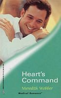 Beispielbild fr Heart's Command (Medical Romance, #4) zum Verkauf von Half Price Books Inc.
