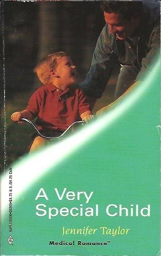 Imagen de archivo de A Very Special Child (Medical Romance #5) a la venta por Reliant Bookstore