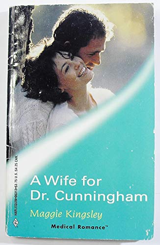 Stock image for A Wife for Dr. Cunningham for sale by Library House Internet Sales