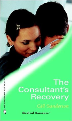 Stock image for THE CONSULTANT'S RECOVERY for sale by Library House Internet Sales