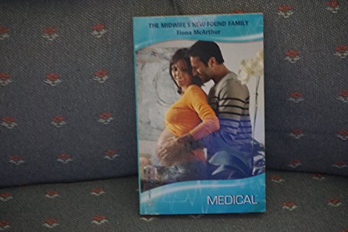 Stock image for The Midwife's New Found Family (Medical Romance #397) for sale by SecondSale
