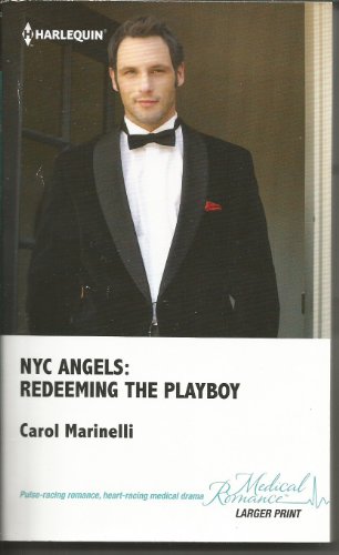 9780373068777: NYC Angels: Redeeming the Playboy
