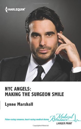 Beispielbild fr NYC Angels: Making the Surgeon Smile zum Verkauf von Better World Books