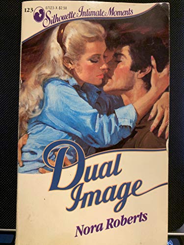 9780373071234: Dual Image (Silhouette Intimate Moments No. 123)