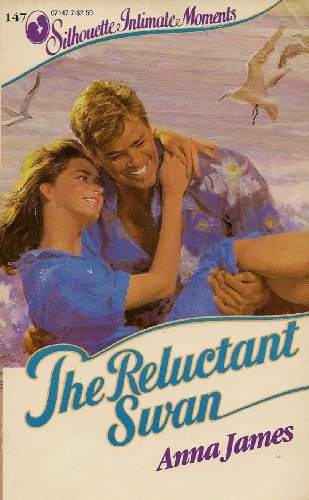 9780373071470: The Reluctant Swan (Silhouette Intimate Moments No. 147)