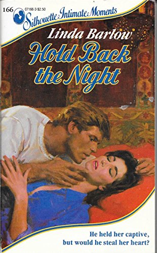 Stock image for Hold Back The Night (Silhouette Intimate Moments) for sale by BookHolders