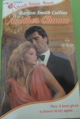 Imagen de archivo de Another Chance (Silhouette Intimate Moments) a la venta por ThriftBooks-Dallas