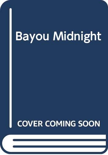 Stock image for Bayou Midnight for sale by Better World Books