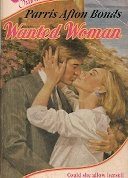 Beispielbild fr Wanted Woman (Silhouette Intimate Moments) zum Verkauf von Robinson Street Books, IOBA