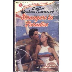 Strangers In Paradise (Silhouette Intimate Moments) (9780373072255) by Heather Graham Pozzessere