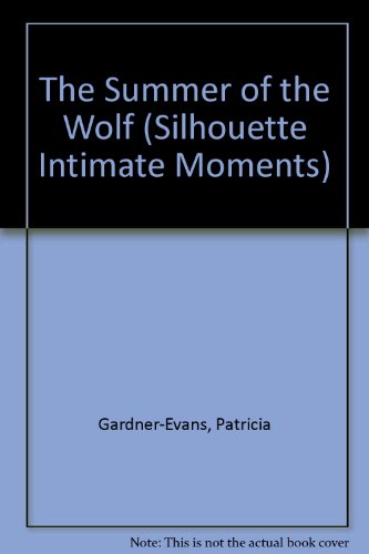 Beispielbild fr Summer Of The Wolf (Silhouette Intimate Moments) zum Verkauf von Orion Tech