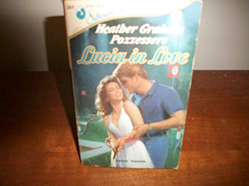 Lucia in Love (Silhouette Intimate Moments, No 265) (9780373072651) by Heather Graham Pozzessere