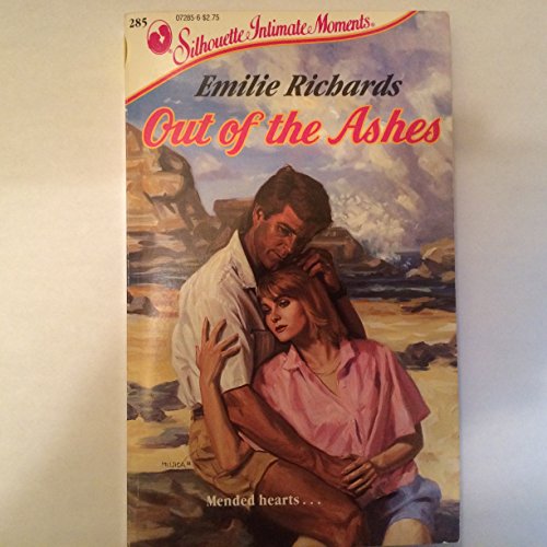 Imagen de archivo de Out Of The Ashes (Silhouette Intimate Moments, No 285) a la venta por Gulf Coast Books