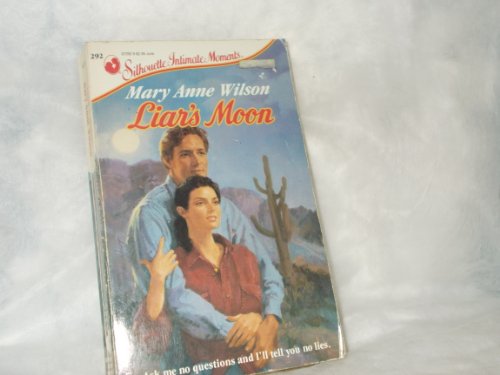 Beispielbild fr Liar's Moon (Silhouette Intimate Moments No. 292) zum Verkauf von Vada's Book Store