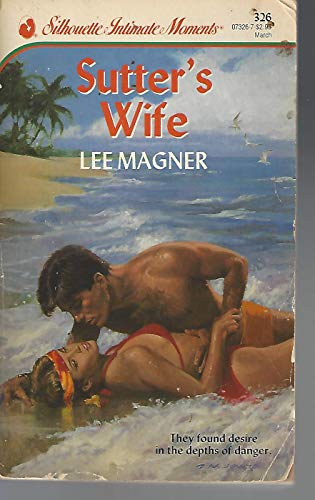 Beispielbild fr Sutter's Wife zum Verkauf von Better World Books