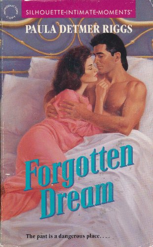 9780373073641: Forgotten Dream (Silhouette Intimate Moments, No. 364)