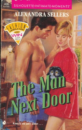 9780373074068: The Man Next Door (Silhouette Intimate Moments)