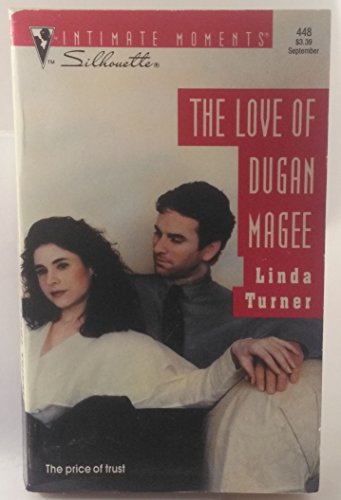 Beispielbild fr The Love of Dugan Magee zum Verkauf von Better World Books: West