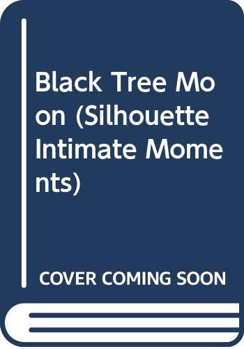 9780373074518: Black Tree Moon: American Hero (Silhouette Intimate Moments)