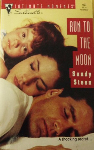 Beispielbild fr Run To The Moon (Silhouette Intimate Moments) zum Verkauf von Vada's Book Store