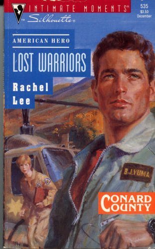 Beispielbild fr Lost Warriors (American Hero, Conard County) (Silhouette Intimate Moments #535) zum Verkauf von Your Online Bookstore