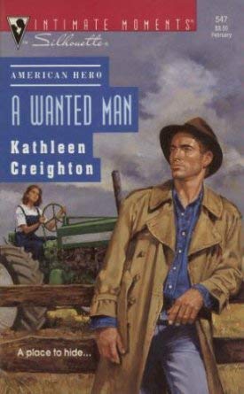 Imagen de archivo de Silhouette Intimate Moments #547: A Wanted Man a la venta por ThriftBooks-Dallas