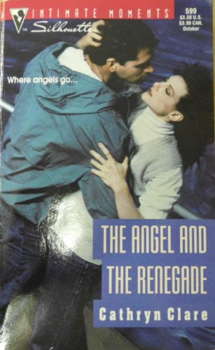 Beispielbild fr The Angel and the Renegade zum Verkauf von Better World Books